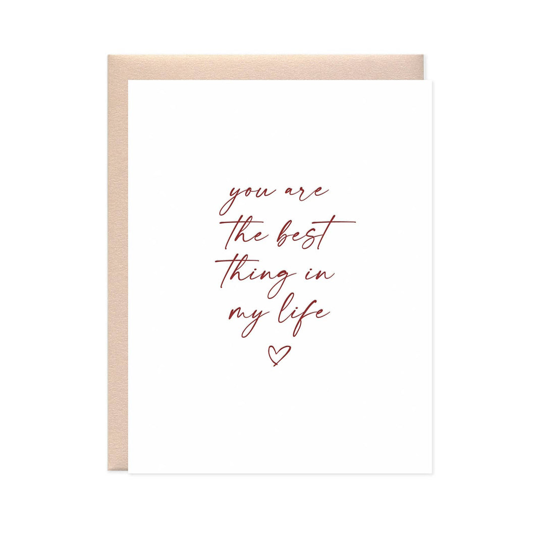 Missive - Best Thing In My Life Card